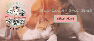 Ruh Ro's Pet Shoppe, Shop Online Today!